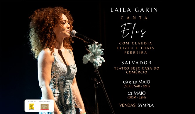 Imagem ilustrativa da imagem A TARDE FM leva você mais acompanhante para curtir o show de Laila Garin