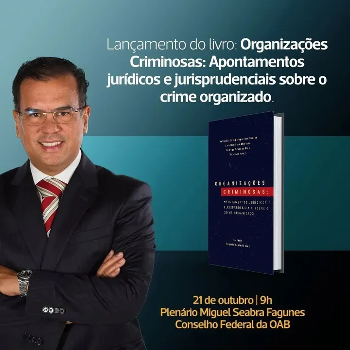 
		OAB lança livro "Organizações Criminosas" nesta segunda