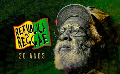 
		República do Reggae anuncia primeira atração da edição de 20 anos
