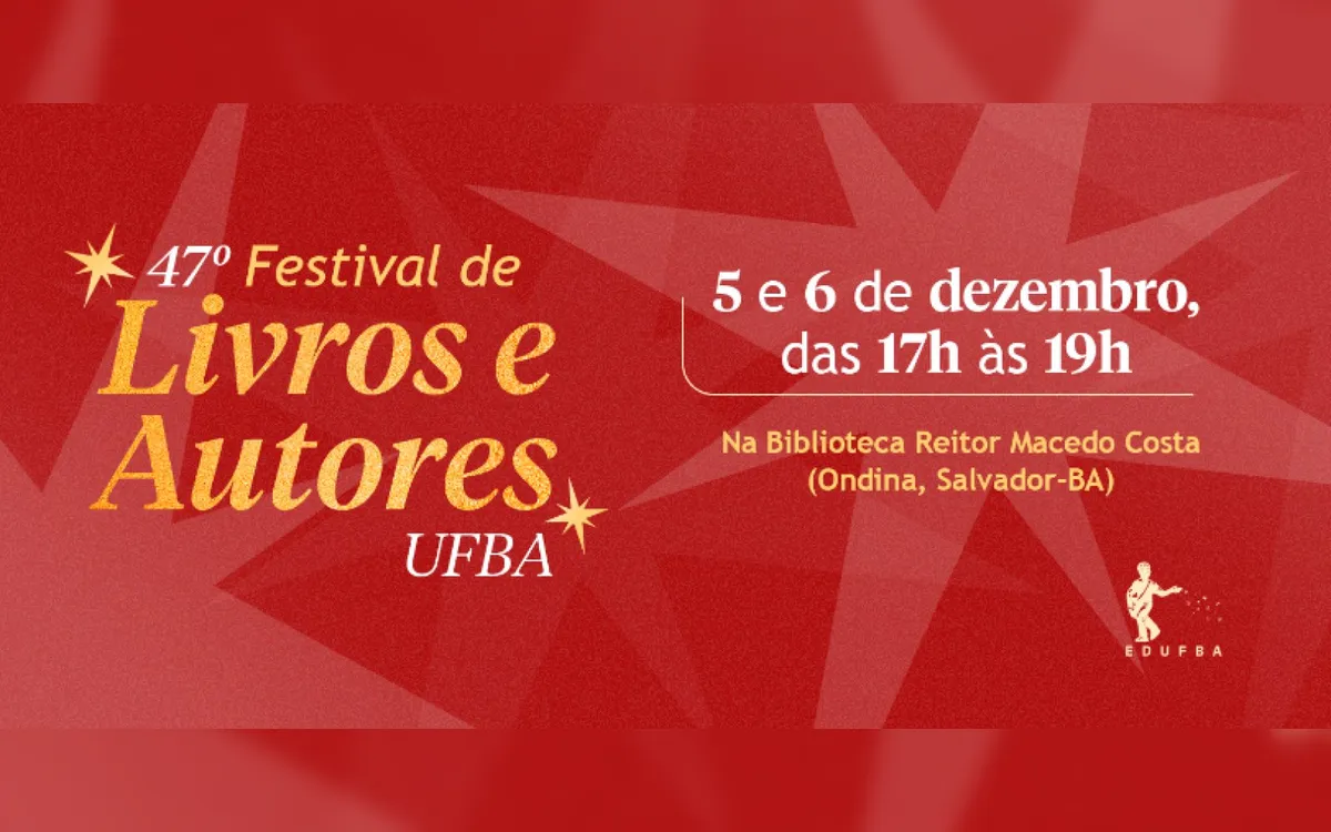 Edufba promove 47º Festival de Livros e Autores