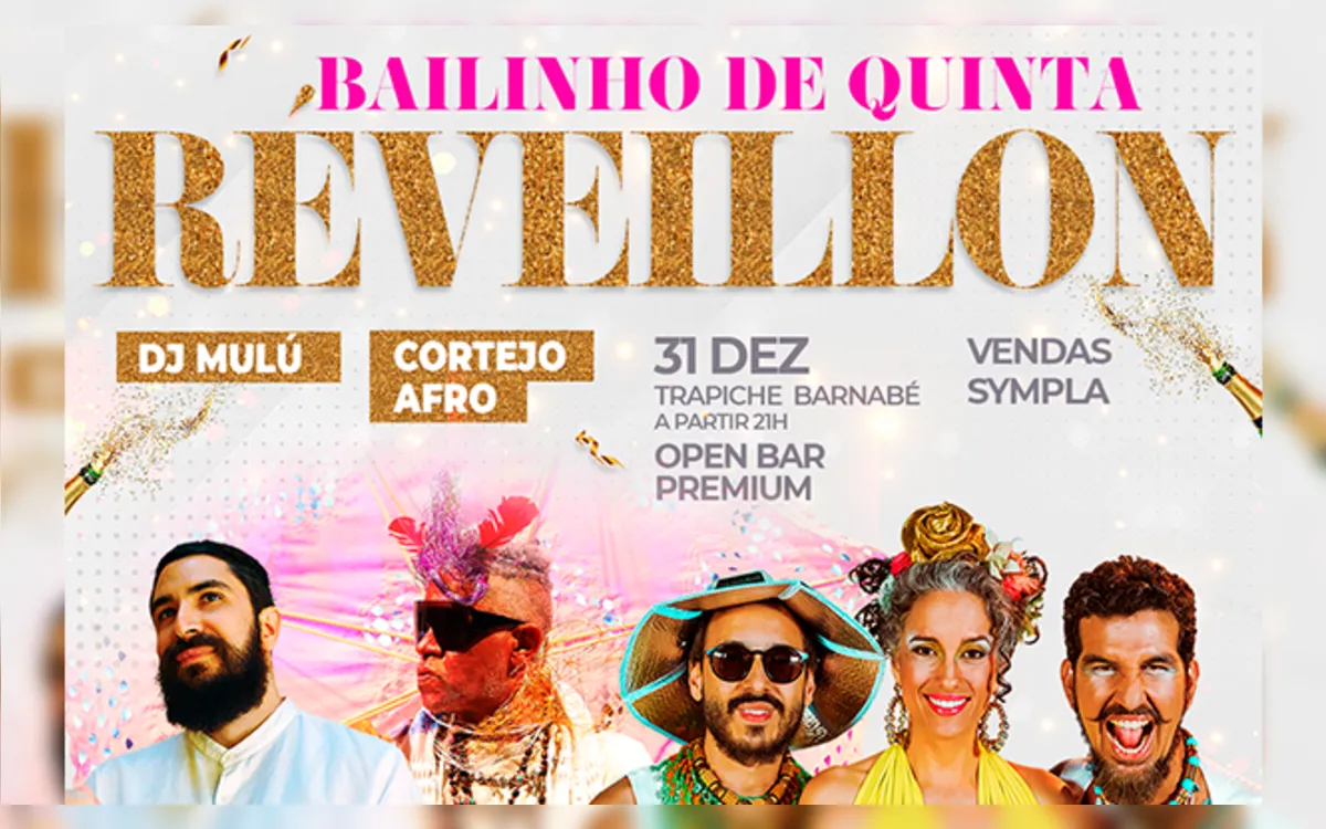 Réveillon do Bailinho de Quinta + Cortejo Afro + DJ Mulú