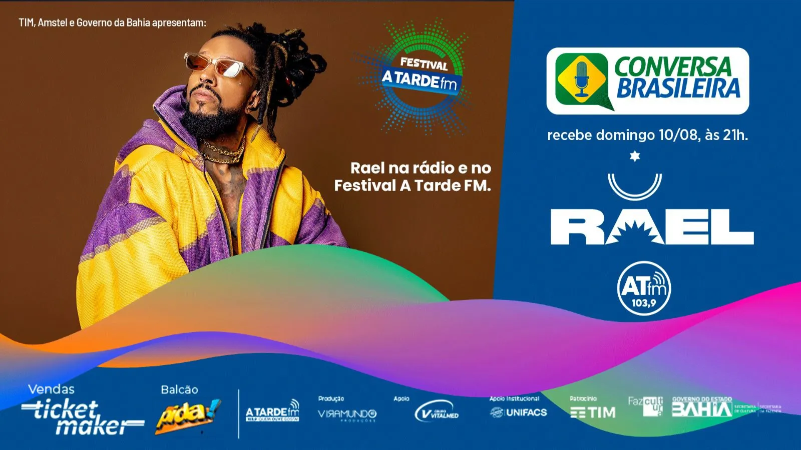 
		Atração do Festival A TARDE FM, Rael é o convidado do Conversa Brasileira