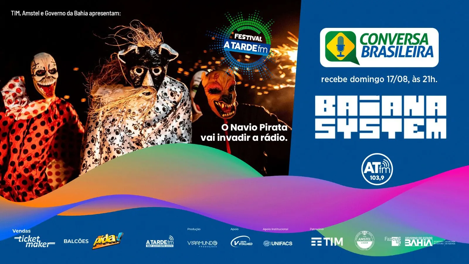 
		Conversa Brasileira recebe Baiana System, atração do Festival A TARDE FM