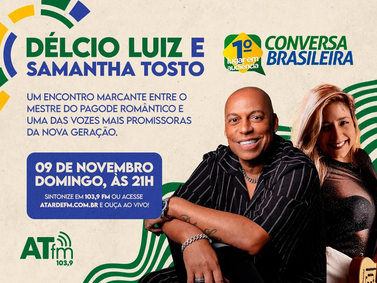 
		Conversa Brasileira recebe Délcio Luiz e Samantha Tosto neste domingo, 09