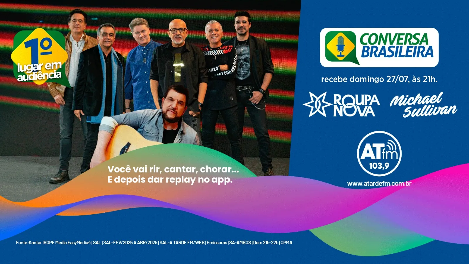
		Roupa Nova e Michael Sullivan no Conversa Brasileira domingo, 27