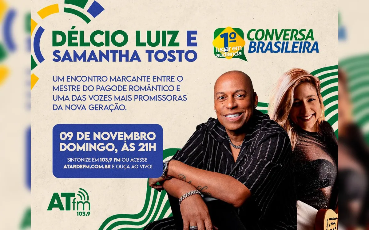 Conversa Brasileira recebe Délcio Luiz e Samantha Tosto neste domingo, 09