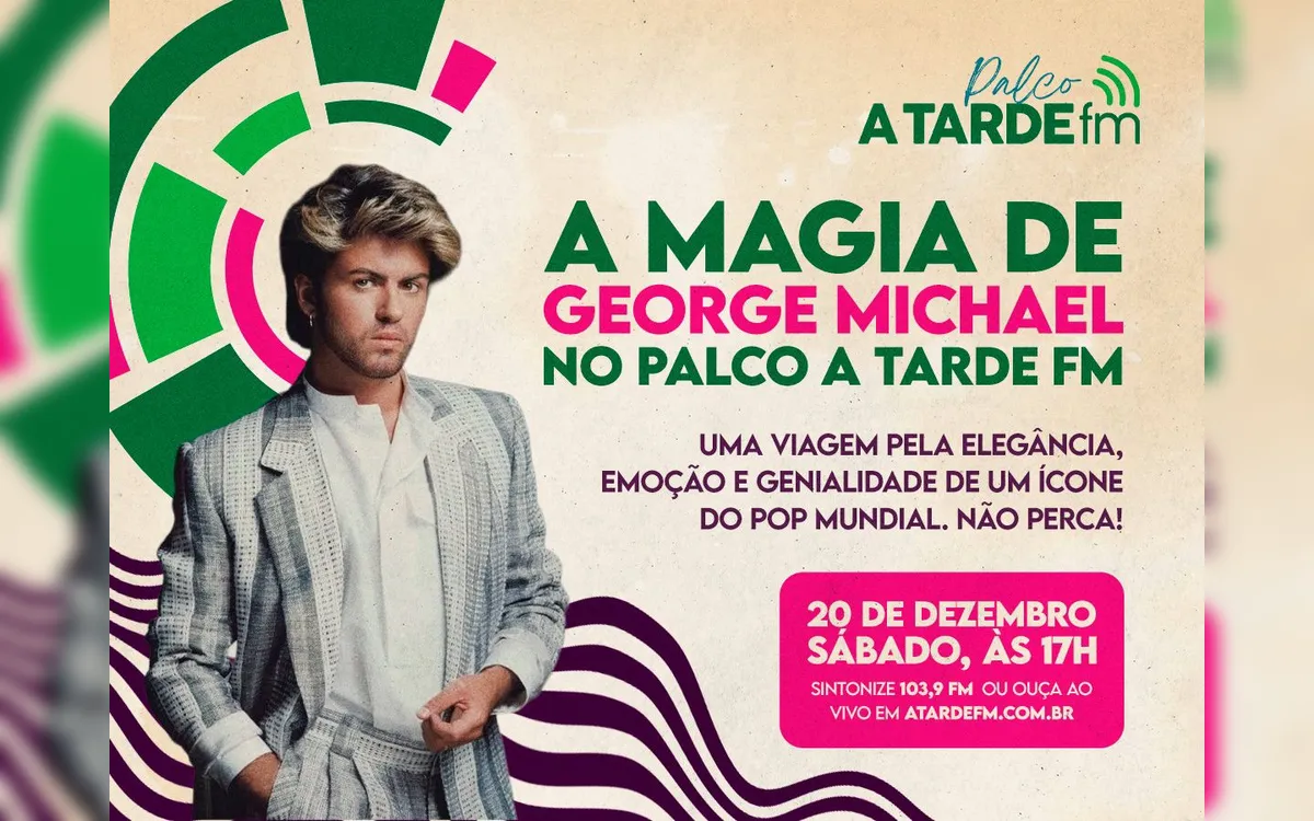 George Michael é a atração do Palco A Tarde FM