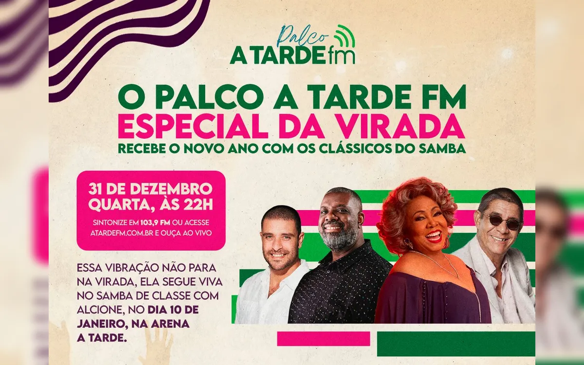 O Samba vai embalar a virada do ano na A TARDE FM