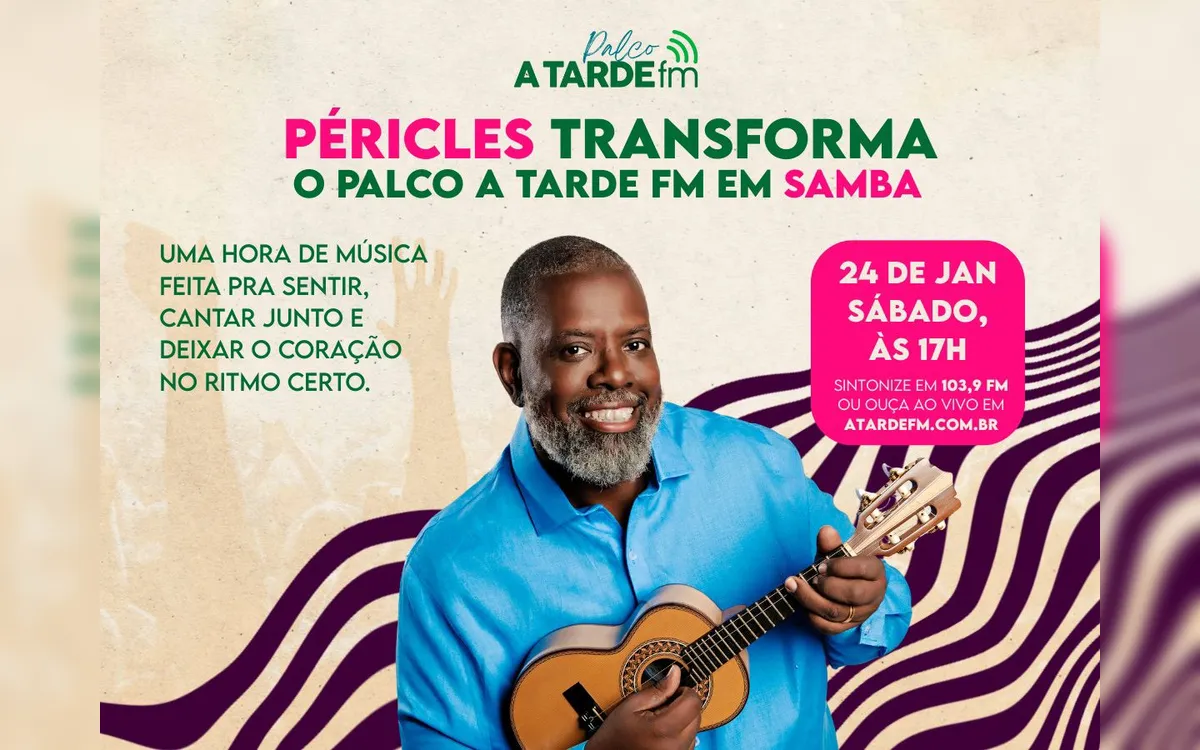 Palco A Tarde FM traz a emoção de Péricles