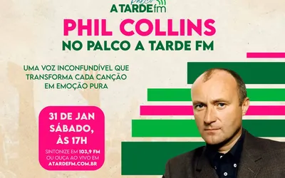 Imagem ilustrativa da imagem Palco A Tarde FM homenageia Phil Collins