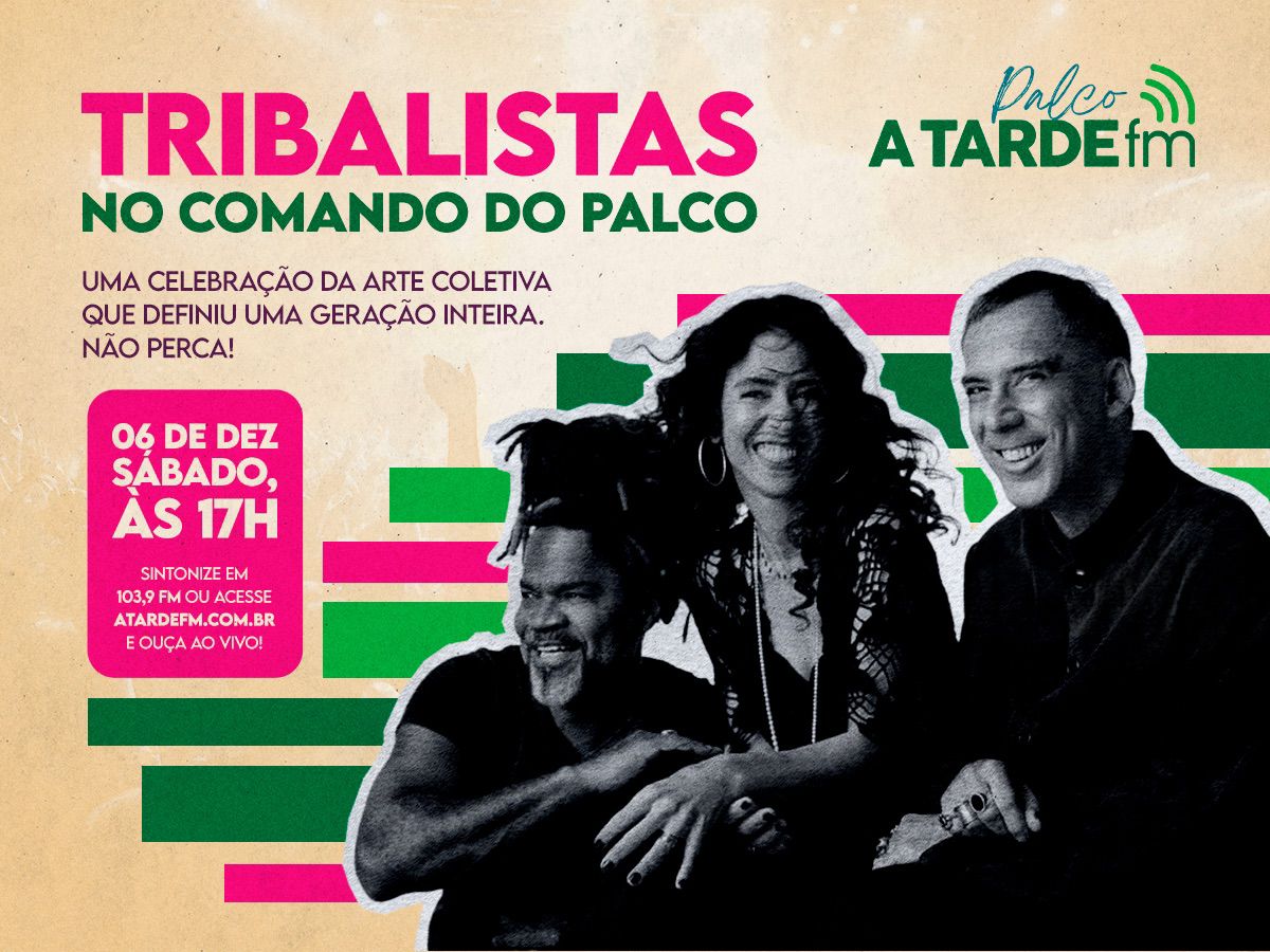 Imagem ilustrativa da imagem Tribalistas é o destaque do Palco A Tarde FM deste sábado, 6