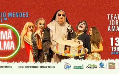 Imagem ilustrativa da imagem Octávio Mendes volta a apresentar 'Irmã Selma' no Teatro Jorge Amado