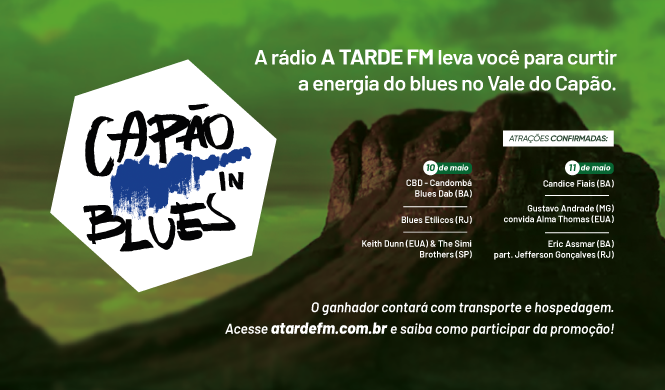 Imagem ilustrativa da imagem A TARDE FM leva você mais acompanhante para curtir o Festival Capão in Blues