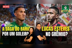 A SAGA DO BAHIA POR UM GOLEIRO + LUCAS ESTEVES NO GRÊMIO? - 27/01/2025
