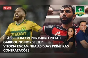 BAXVI POR PITTA + GABIGOL NO NORDESTE?