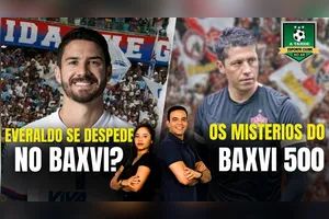 EVERALDO SE DESPEDE NO BAXVI? + OS MISTÉRIOS DO BAXVI 500 - 31/01/25