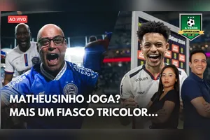 MATHEUSINHO JOGA? + MAIS UM FIASCO TRICOLOR...