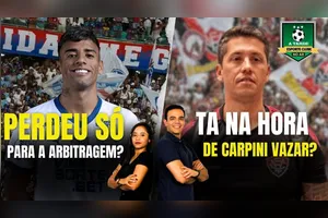 PERDEU SÓ PARA A ARBITRAGEM? + TÁ NA HORA DE CARPINI VAZAR? - 26/05/25