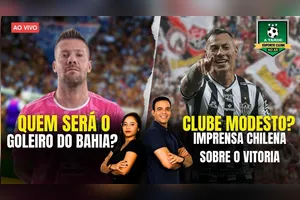 QUEM SERÁ O GOLEIRO DO BAHIA? + CLUBE MODESTO? IMPRENSA CHILENA SOBRE O VITÓRIA