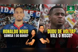 RONALDO NOVO CAMISA 1 DO BAHIA? + DUDU DE VOLTA? VALE O RISCO? - 24/02/25
