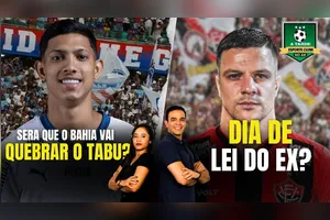 SERÁ QUE O BAHIA VAI QUEBRAR O TABU? + DIA DE LEI DO EX? - 12/06/25
