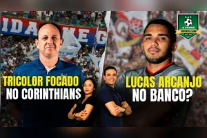 TRICOLOR FOCADO NO CORINTHIANS + LUCAS ARCANJO NO BANCO? - 28/03/25