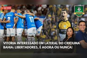 VITÓRIA QUER LATERAL + BAHIA LIBERTADORES VAI?