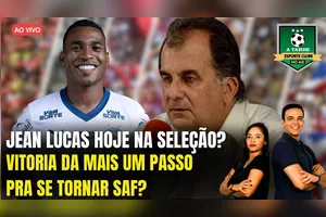 JEAN LUCAS HOJE NA SELEÇÃO? + VITÓRIA DA MAIS UM PASSO PRA SE TORNAR SAF?